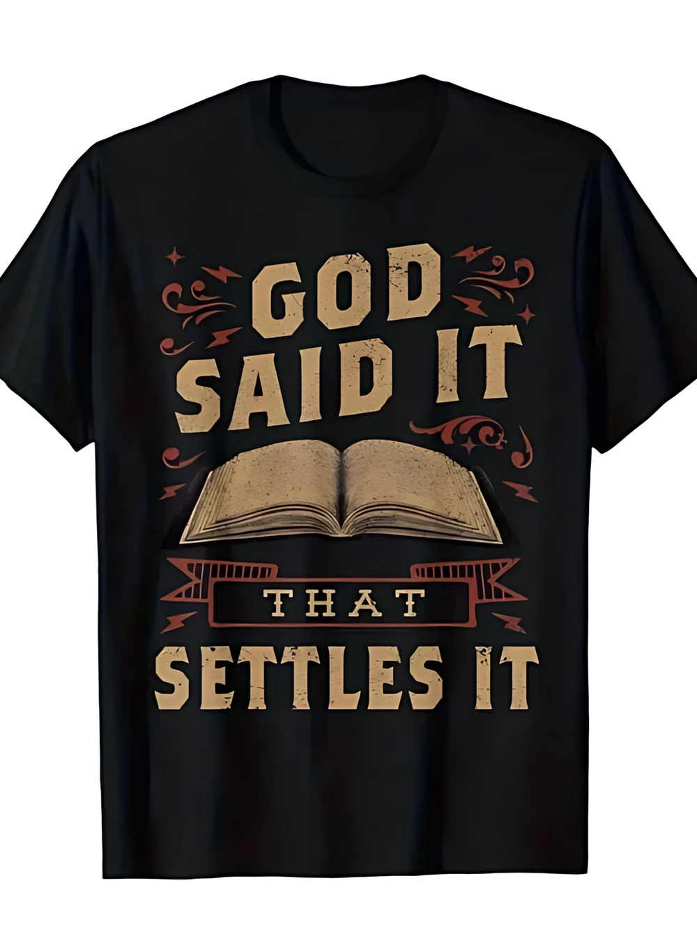 Faith Graphic Tee - Black 'God Said It' Design  Womens Mens T-shirt Unisex